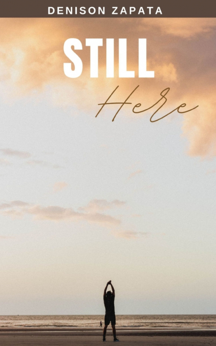 Still Here