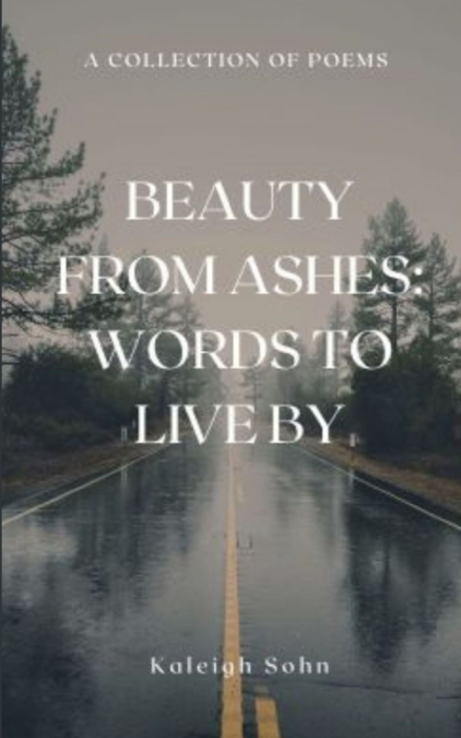 Beauty From Ashes