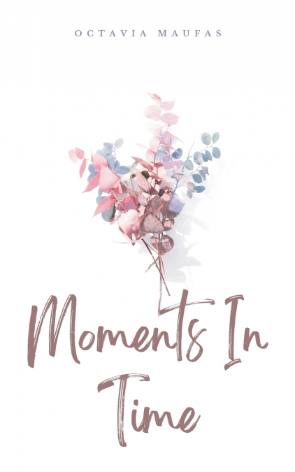 Moments In Time