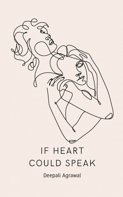 If Heart Could Speak