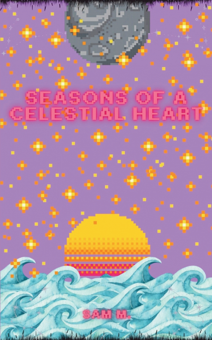 Seasons of a Celestial Heart