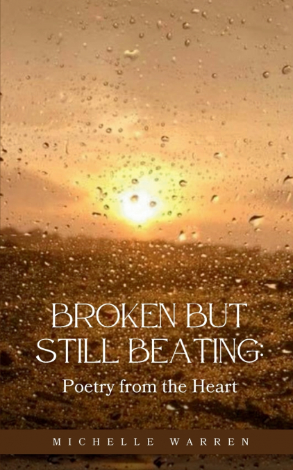 Broken but Still Beating