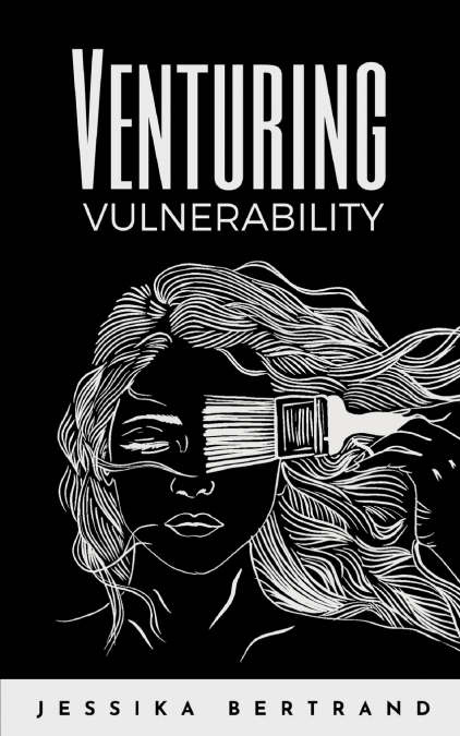 VENTURING VULNERABILITY