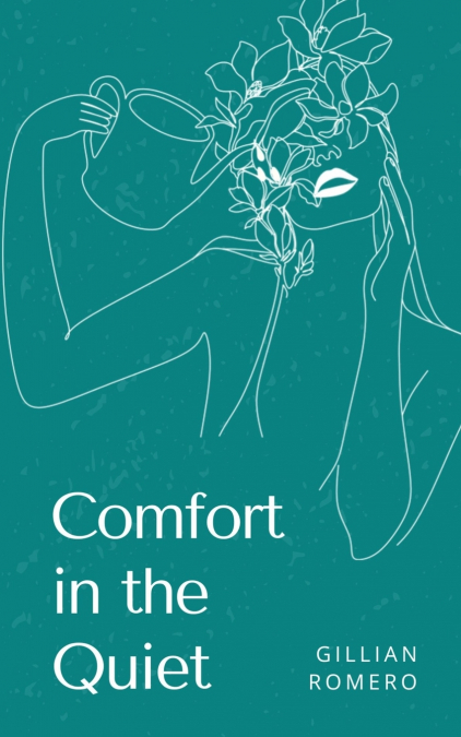 Comfort in the Quiet