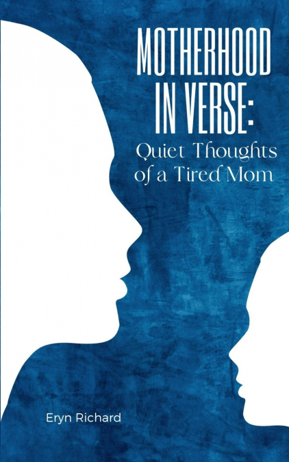 Motherhood in Verse