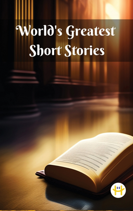 World’s Greatest Short Stories
