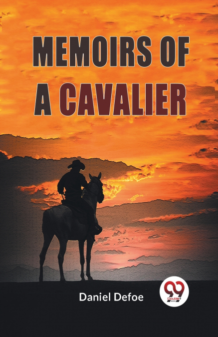 Memoirs Of A Cavalier