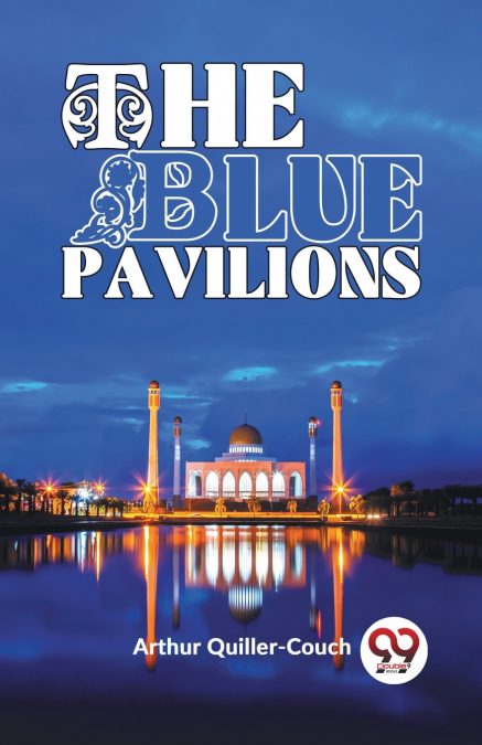 The Blue Pavilions