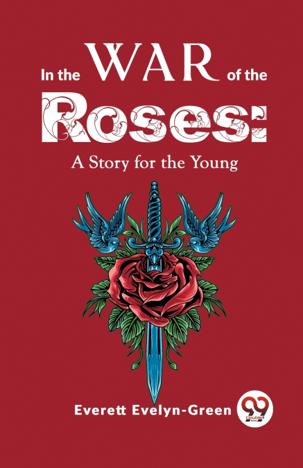 In The Wars Of The Roses