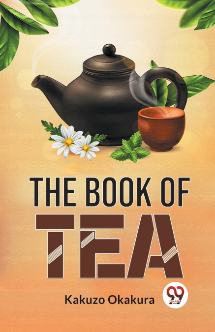 The Book Of Tea
