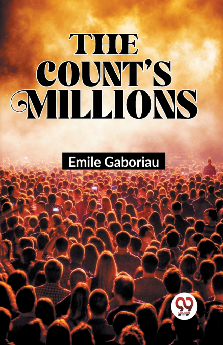 The Count’s Millions