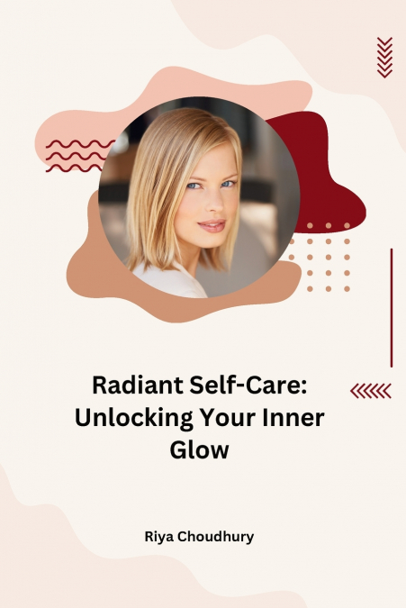 Radiant Self-Care