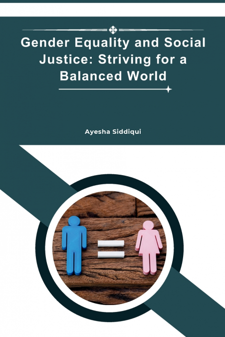 Gender Equality and Social Justice