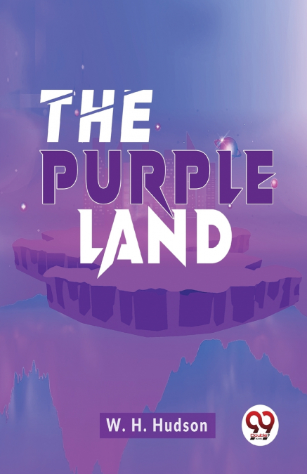 The Purple Land
