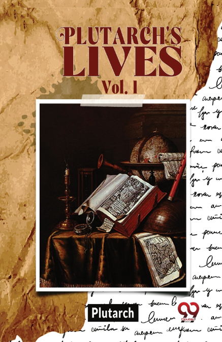 Plutarch’S Lives  vol.I