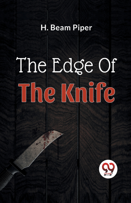 The Edge Of The Knife