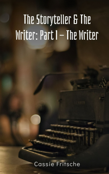 The Storyteller & The Writer