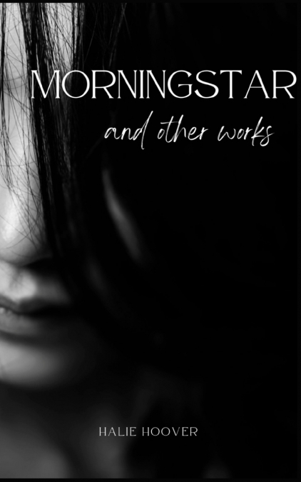 Morningstar (and other works)