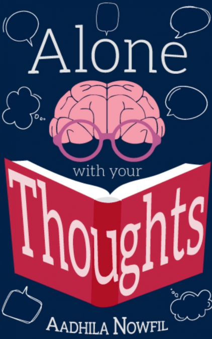 ALONE WITH YOUR THOUGHTS