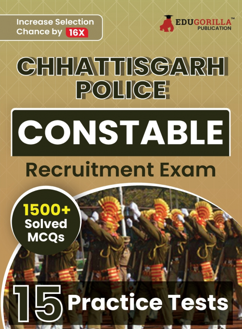 Chhattisgarh Police Constable Recruitment Exam Book 2023 (English Edition) | 15 Practice Tests (1500+ Solved MCQs) with Free Access To Online Tests