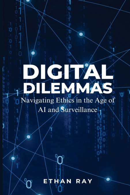 Digital Dilemmas