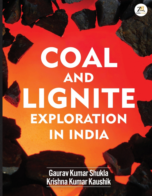 COAL AND LIGNITE EXPLORATION IN INDIA