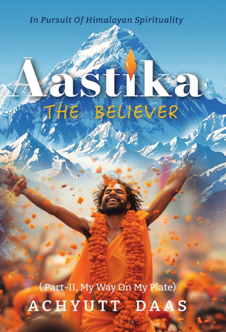 Āastika (The Believer)