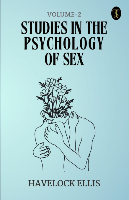 Studies In The Psychology Of Sex Volume - 2