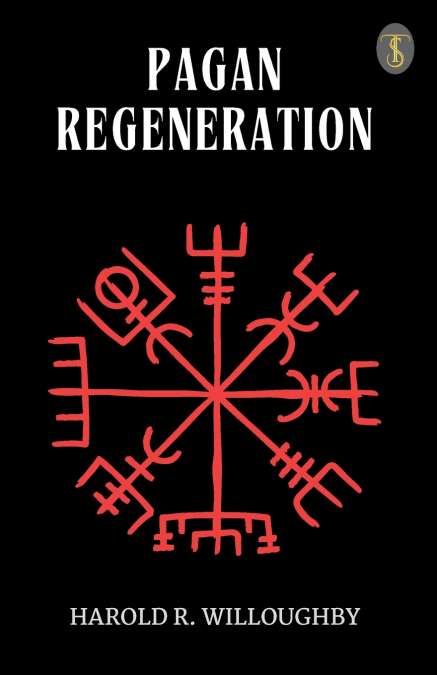 Pagan Regeneration