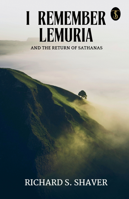 I Remember Lemuria And The Return Of Sathanas