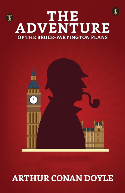 The Adventure Of The Bruce-partington Plans