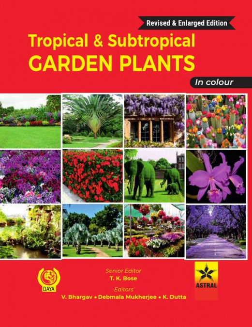Tropical and Subtropical Garden Plants in Colour