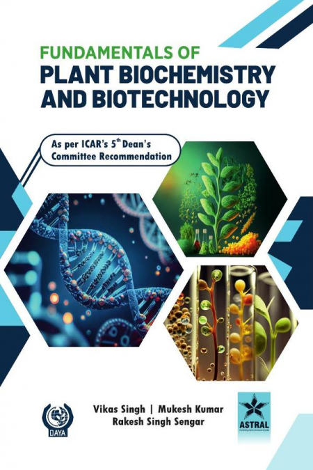 Fundamentals of Plant Biochemistry and Biotechnology
