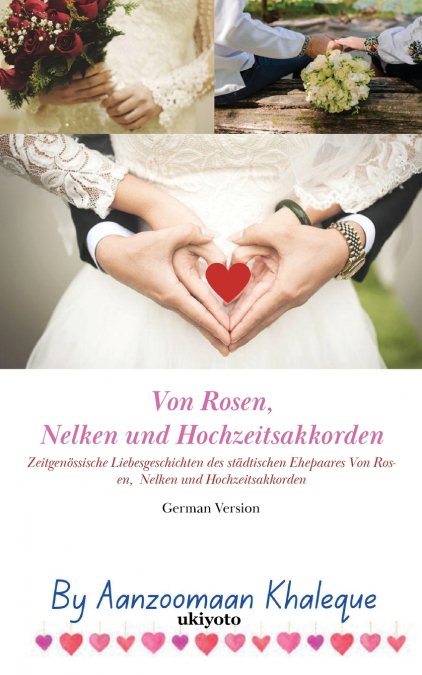 Von Rosen, Nelken und Hochzeitsakkorden