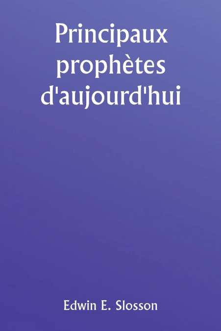Principaux prophètes d’aujourd’hui