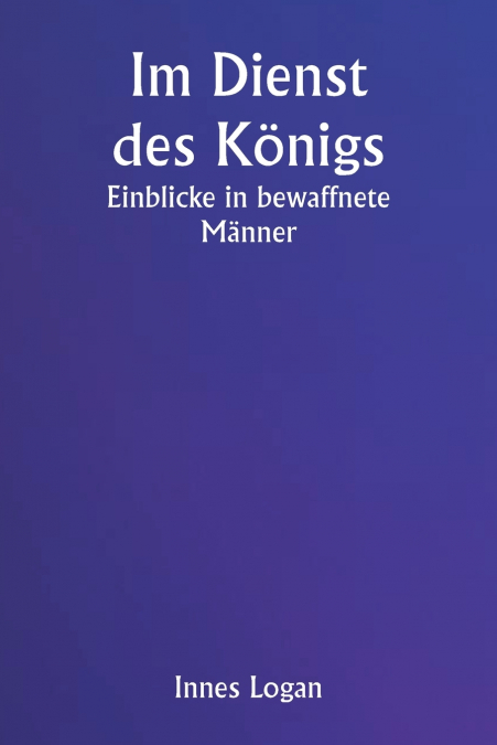 Im Dienst des Königs