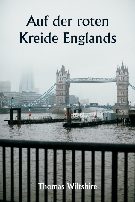 Auf der roten Kreide Englands
