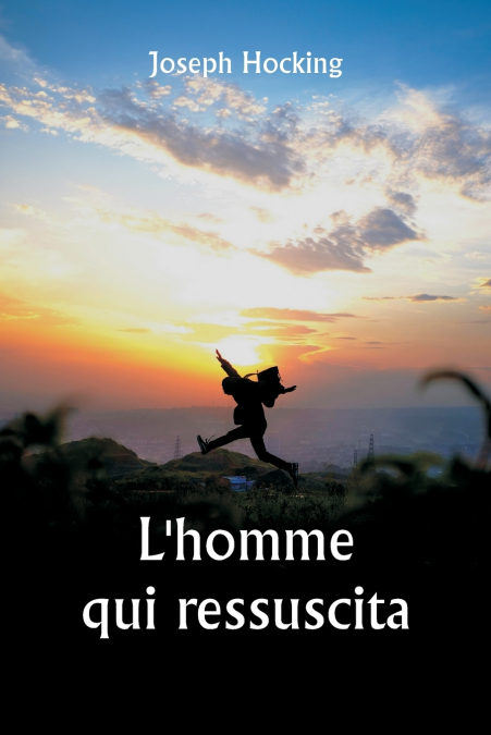 L’homme qui ressuscita