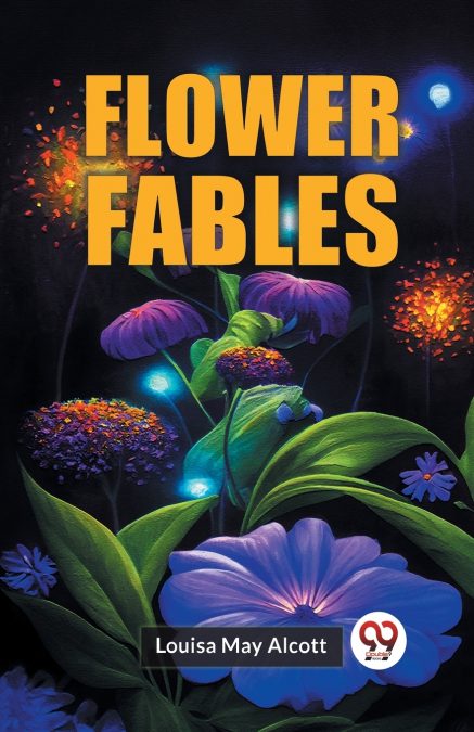 Flower Fables
