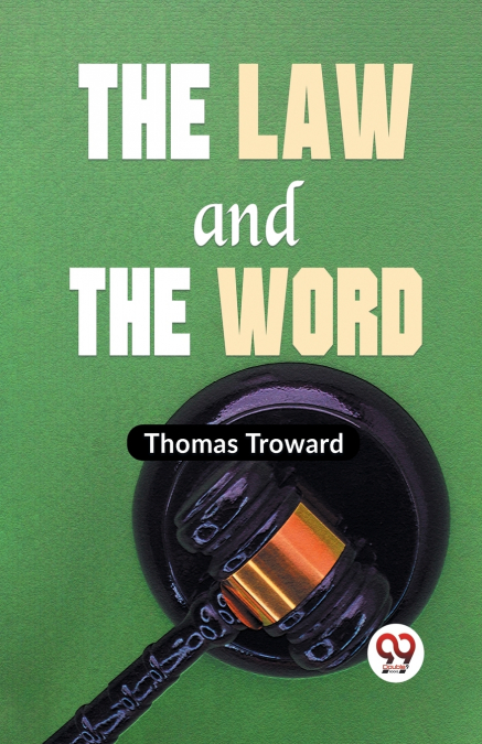 The Law And The Word