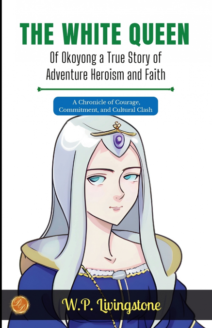 The White Queen of Okoyong