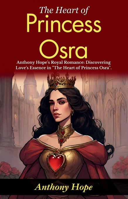 The Heart of Princess Osra