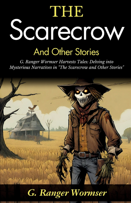 The Scarecrow and Other Stories