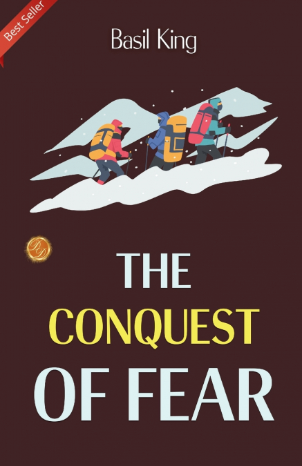 The Conquest of Fear