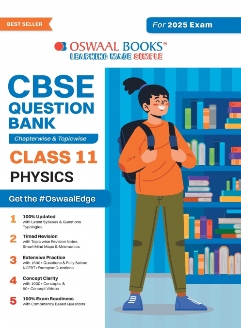 Oswaal CBSE Question Bank Class 11 Physics, Chapterwise and Topicwise Solved Papers For 2025 Exams