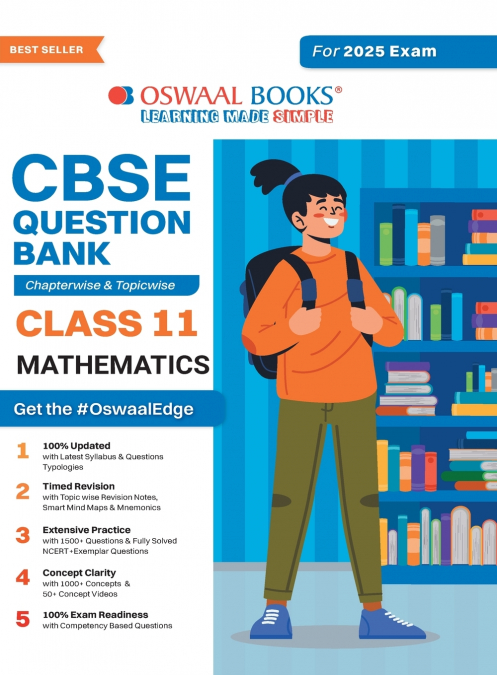 Oswaal CBSE Question Bank Class 11 Mathematics, Chapterwise and Topicwise Solved Papers For 2025 Exams