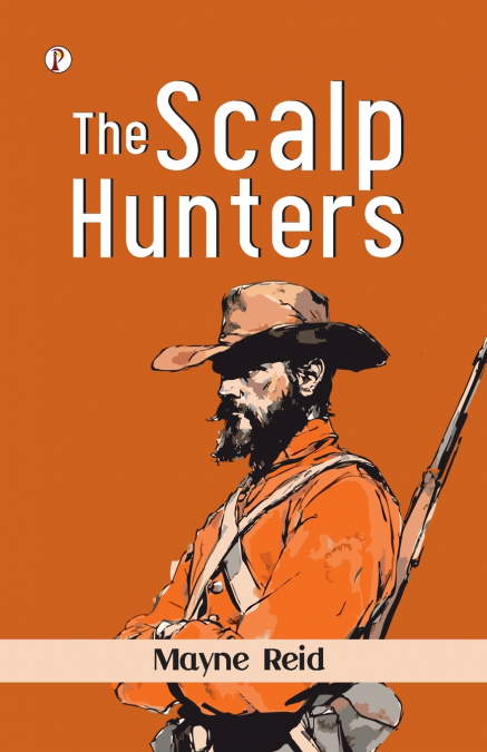 The Scalp Hunters