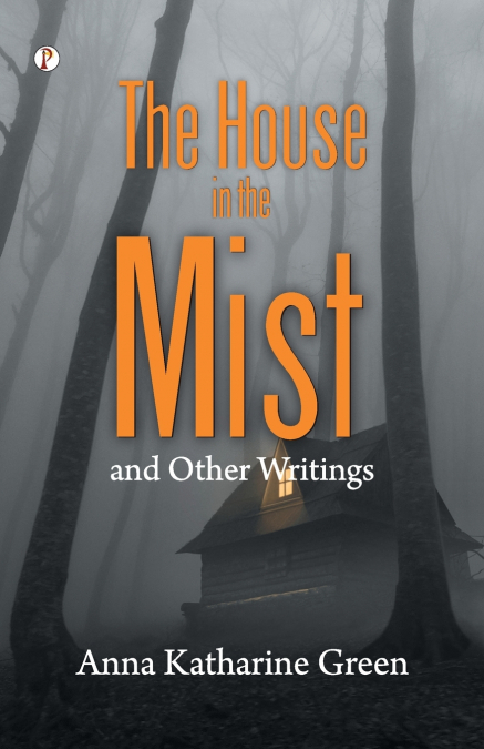 The House in the Mist