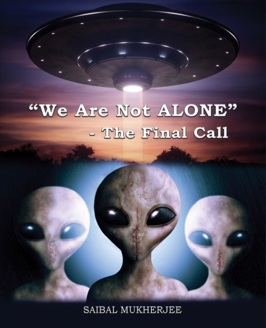 'We Are Not ALONE' - The Final Call
