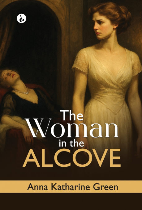 THE WOMAN IN THE ALCOVE